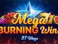 Mega Burning Wins 27 ways