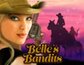 Belles Bandits