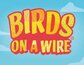 Birds On A Wire