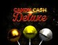 Candy Cash Deluxe