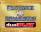 Da Vinci Diamonds Dual Play