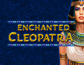 Enchanted Cleopatra