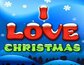 I Love Christmas