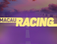 Macau Racing