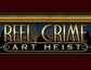 Reel Crime Art Heist