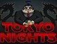 Tokyo Nights