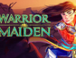 Warrior Maiden