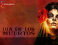 Dia de Los Muertos