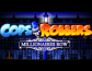 Cops n Robbers Millionaires Row