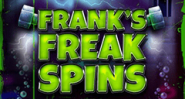 Franks Freak Spins