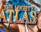 The Mighty Atlas