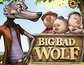 Big Bad Wolf