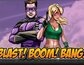 Blast Boom Bang
