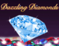Dazzling Diamonds
