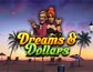 Dreams And Dollars