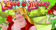 For Love and Money