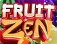 Fruit Zen