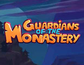 Guardians of the Monastery