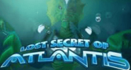 Lost Secret of Atlantis