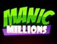 Manic Millions