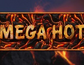 Mega Hot