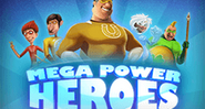 Mega Power Heroes