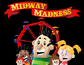 Midway Madness