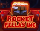Rocket Fellas Inc