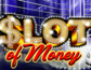 Slot of Money