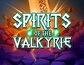 Spirits of the Valkyrie