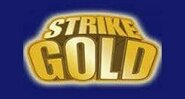 Strike Gold