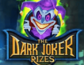The Dark Joker Rizes