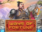 Ways Of Fortune