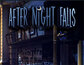 After Night Falls