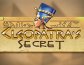 Cleopatras Secret
