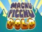 Machu Picchu Gold