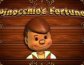 Pinocchios Fortune
